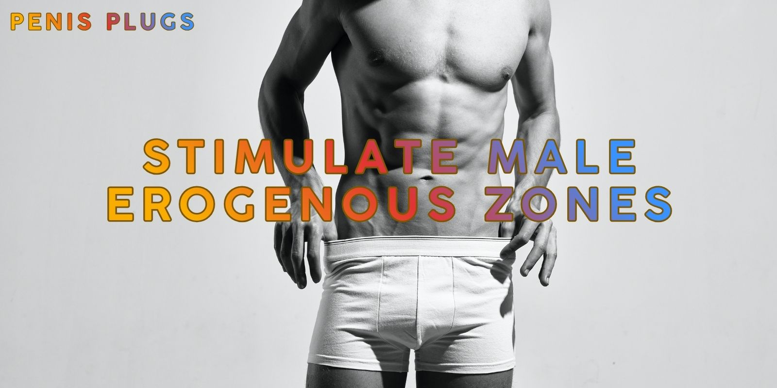 male stimulation tips